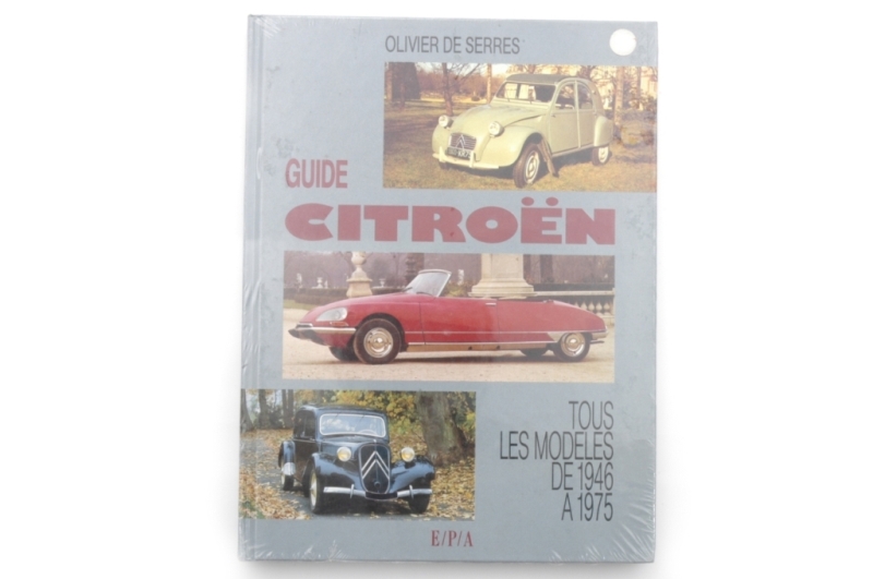 Guide Citroen, Toutes modeles '46-'75, O.de Serres.