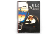 La 2 CV, nous nous sommes tant aimes.
